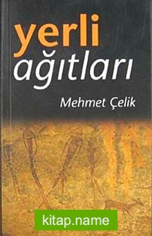 Yerli Ağıtları