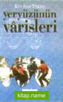 Yeryüzünün Varisleri