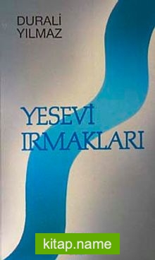 Yesevi Irmakları