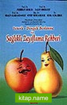 Yeterli-Dengeli Beslenme ve Sağlıklı Zayıflama Rehberi