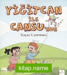 Yiğitcan ile Cansu’nun Kaçan Uçurtması