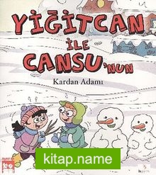 Yiğitcan ile Cansu’nun Kardan Adamı