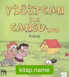 Yiğitcan ile Cansu’nun Köpeği