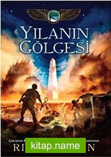 Yılanın Gölgesi / Kane Günceleri 3