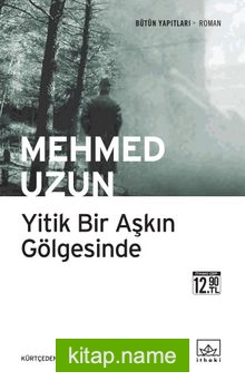 Yitik Bir Aşkın Gölgesinde (Cep Boy)