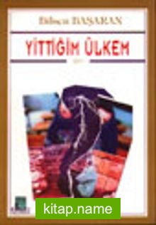 Yittiğim Ülkem