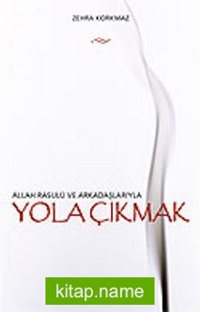 Yola Çıkmak