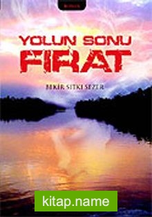 Yolun Sonu Fırat