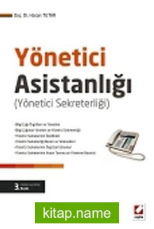 Yönetici Asistanlığı (Yönetici Sekreterliği)