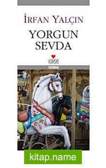 Yorgun Sevda