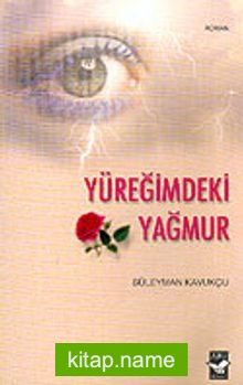 Yüeğimdeki Yağmur