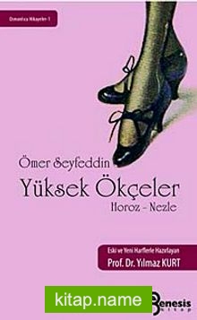 Yüksek Ökçeler  Horoz-Nezle