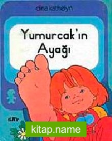 Yumurcak’ın Ayağı
