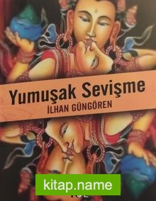 Yumuşak Sevişme