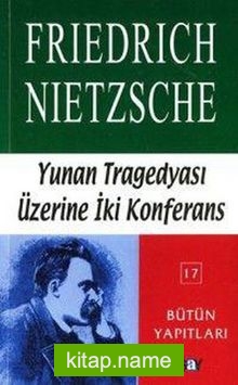 Yunan Tragedyası Üzerine İki Konferans