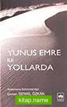 Yunus Emre ile Yollarda