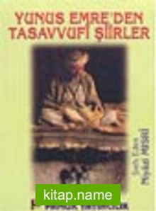 Yunus Emre’den Tasavvufi Şiirler (Tasavvuf-012)