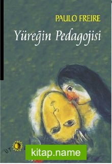 Yüreğin Pedagojisi