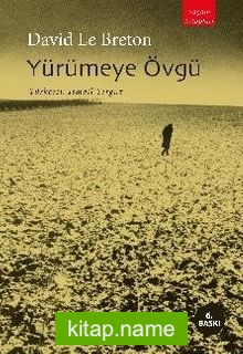 Yürümeye Övgü