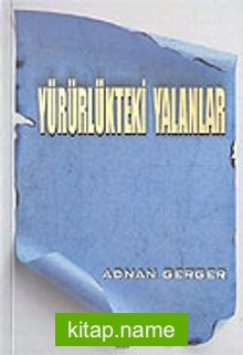 Yürürlükteki Yalanlar