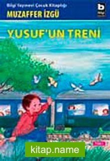 Yusuf’un Treni