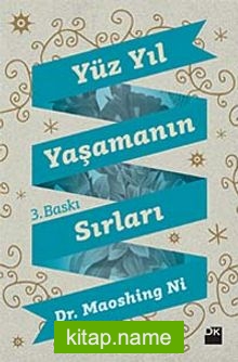 Yüz Yıl Yaşamanın Sırları