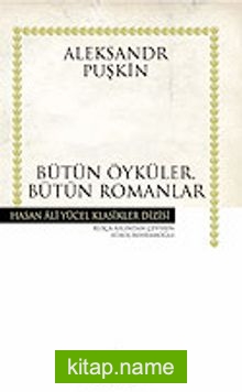 Yüzbaşının Kızı – Bütün Öyküler Bütün Romanlar (Ciltli)