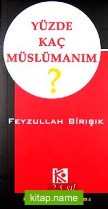 Yüzde Kaç Müslümanım