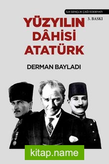 Yüzyılın Dahisi Atatürk