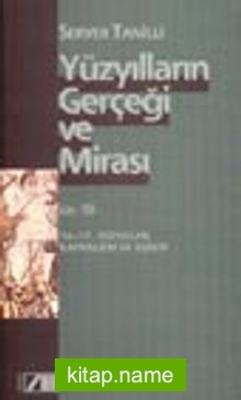 Yüzyılların Gerçeği Ve Mirası Cilt: 3 16.-17. Yüzyıllar: Kapitalizm ve Dünya