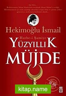 Yüzyıllık Müjde: Hutbe-i Şamiye cep boy