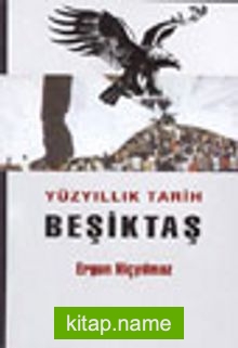 Yüzyıllık Tarih Beşiktaş