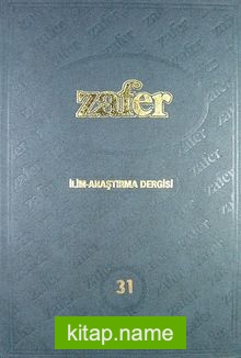 Zafer İlim Araştırma Dergisi 2007 (Yıllık 12 Sayı)(31)