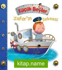 Zafer’in Teknesi / Küçük Beyler