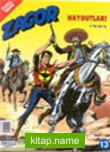 Zagor 13 / Haydutlar (Özel Seri)