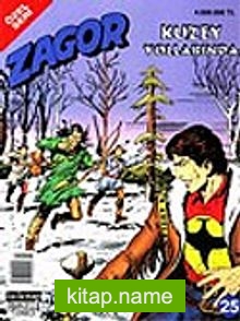 Zagor Özel Seri 25: Kuzey Yollarında