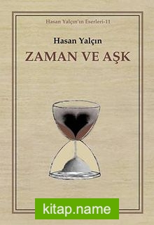 Zaman ve Aşk