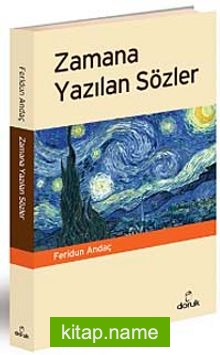 Zamana Yazılan Sözler