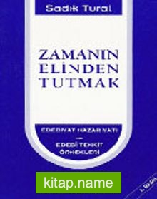 Zamanın Elinden Tutmak