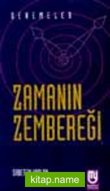 Zamanın  Zembereği