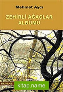 Zehirli Ağaçlar Albümü