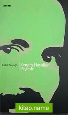 Zengin Hayaller Peşinde