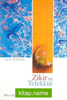 Zikir ve Tefekkür