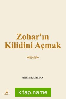 Zohar’ın Kilidini Açmak