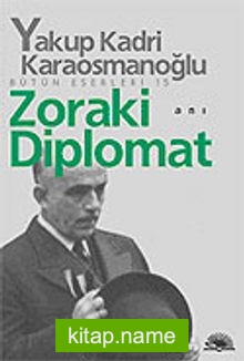 Zoraki Diplomat Bütün Eserleri 15