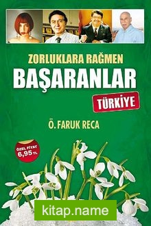 Zorluklara Rağmen Başaranlar – Türkiye