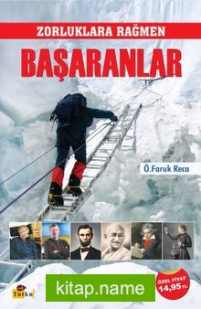 Zorluklara Rağmen Başaranlar