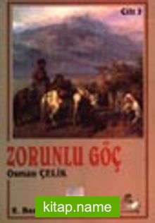 Zorunlu Göç / Kafkasya Cilt 3