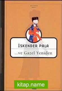 …ve Gazel Yeniden