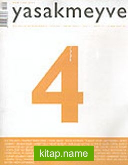 yasakmeyve / Eylül – Ekim 2003 / Sayı: 4